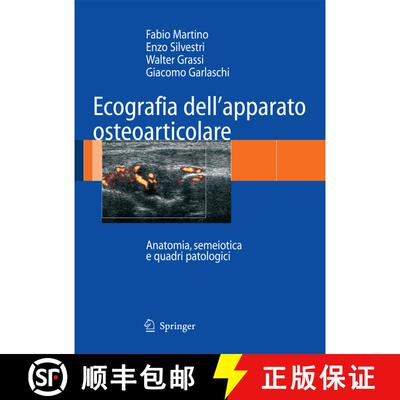 【3-4周达】Ecografia dell'apparato osteoarticolare: Anatomia, semeiotica e quadri patologici [9788847005181]