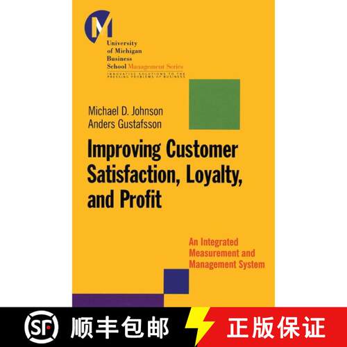 【3-4周达】精装 Improving Customer Satisfaction, Loyalty, And Profit: An Integrated Measurement And M... [9780787953102]