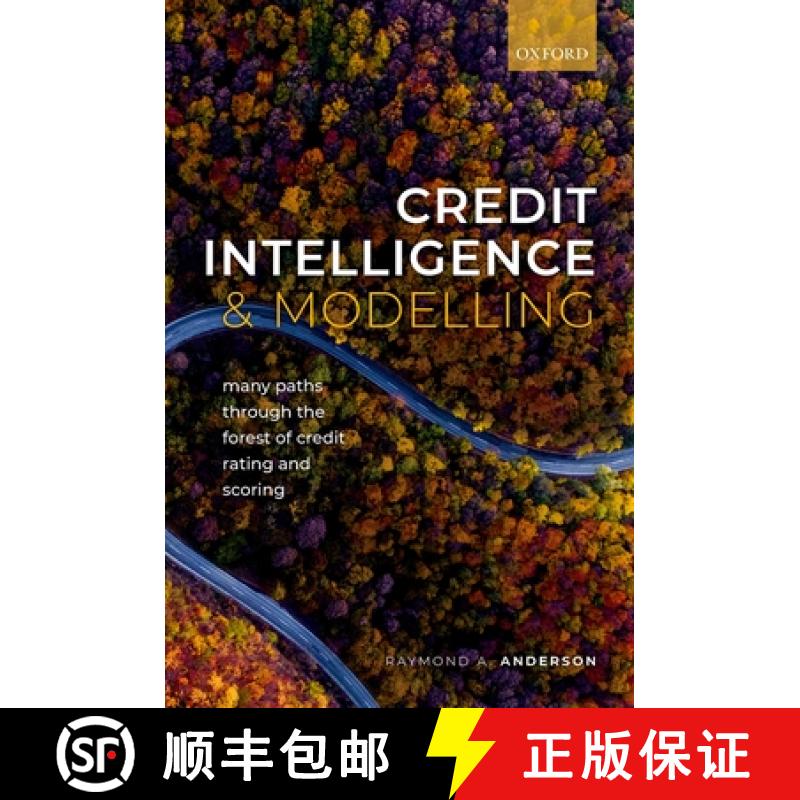 【3-4周达】Credit Intelligence and Modelling: Many Paths through the Forest of Credit Rating and Scoring [9780192844194]