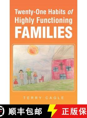 【3-4周达】Twenty-One Habits of Highly Functioning Families [9781512734348]