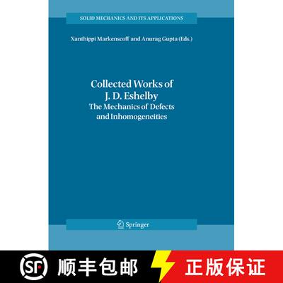 【3-4周达】Collected Works of J. D. Eshelby: The Mechanics of Defects and Inhomogeneities (Softcover ... [9789401776448]