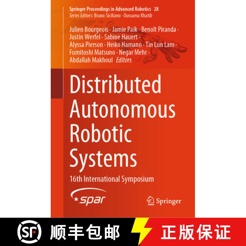 【3-4周达】Distributed Autonomous Robotic Systems : 16th International Symposium [9783031514968]