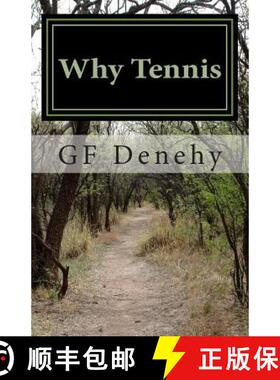 预订 Why Tennis: Tennis Tips for Young Competitors and Their Parents [9780692406762]
