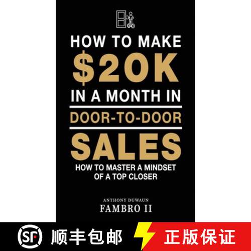 【3-4周达】精装 How to Make $20k in a Month in Door to Door Sales [9798295651434]