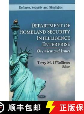 【3-4周达】Department of Homeland Security Intelligence Enterprise: Overview and Issues [9781617286735]