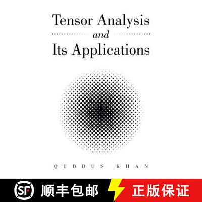 【3-4周达】Tensor Analysis and Its Applications [9781482850673]