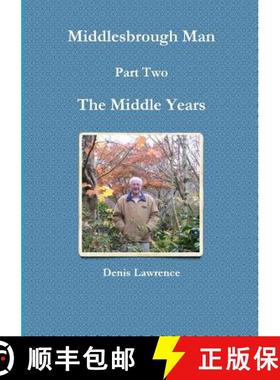 【3-4周达】Middlesbrough Man Part Two. The Middle Years [9781326145675]