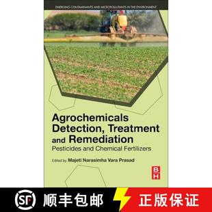 【3-4周达】Agrochemicals Detection, Treatment and Remediation: Pesticides and Chemical Fertilizers [9780081030172]