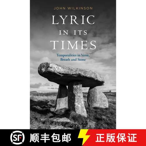 【3-4周达】精装 Lyric In Its Times: Temporalities in Verse, Breath, and Stone [9781350093911]