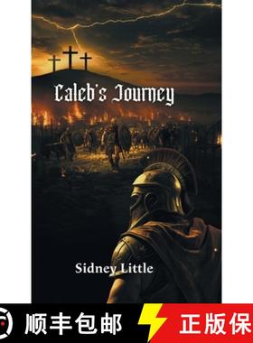 预订 Caleb's Journey [9781641339858]