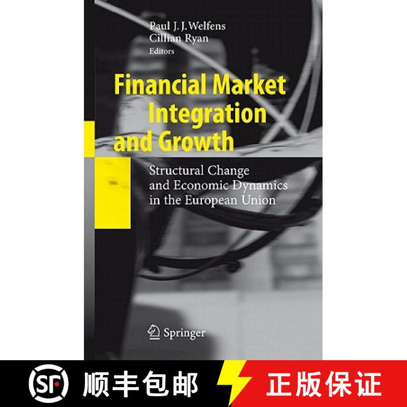 【3-4周达】Financial Market Integration and Growth : Structural Change and Economic Dynamics in the E... [9783642162732]