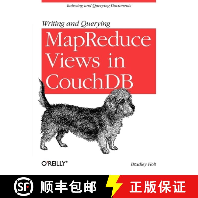 【3-4周达】Writing and Querying Mapreduce Views in Couchdb: Tools for Data Analysts [9781449303129]