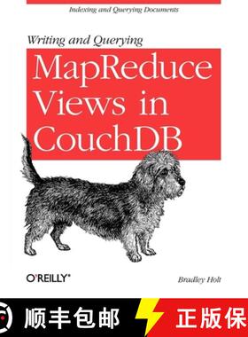【3-4周达】Writing and Querying Mapreduce Views in Couchdb: Tools for Data Analysts [9781449303129]