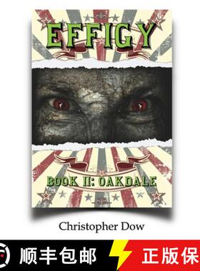 预订 Effigy: Book II-Oakdale [9780998631660]