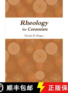【3-4周达】Rheology for Ceramists [9780557814053]