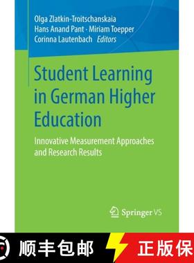 【3-4周达】Student Learning in German Higher Education : Innovative Measurement Approaches and Resear... [9783658278854]