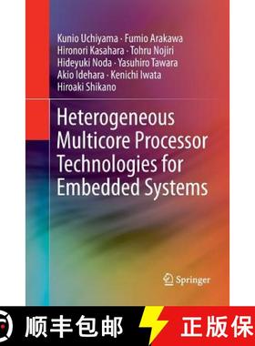 【3-4周达】Heterogeneous Multicore Processor Technologies for Embedded Systems [9781489987402]