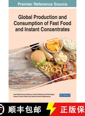 【3-4周达】IGI Global Production and Consumption of Fast Food and Instant Concentrates [9781799881971]