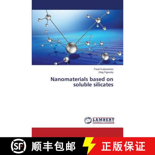 预订 Nanomaterials based on soluble silicates [9783659635564]