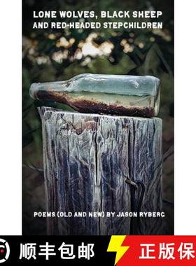 预订 Lone Wolves, Black Sheep and Red-Headed Stepchildren [9781946642752]