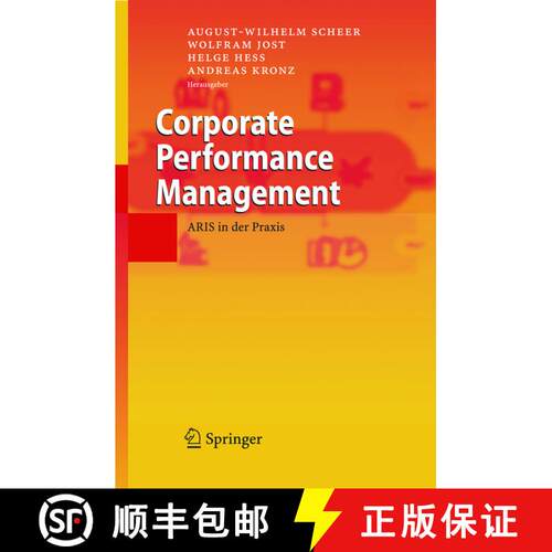 【3-4周达】精装 Corporate Performance Management : ARIS in der Praxis [9783540250074]