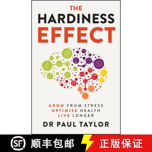 【3-4周达】The Hardiness Effect – Grow from Stress, Optimise Health, Live Longer [9781394346134]