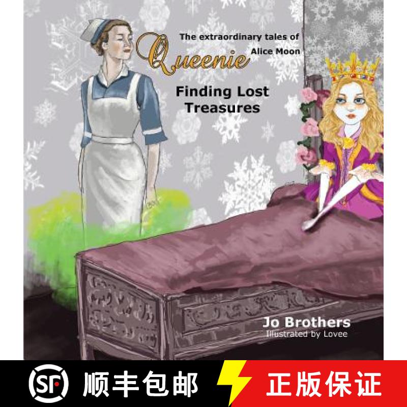 【3-4周达】The Extraordinary Tales of Queenie Alice Moon - Finding Lost Treasures [9780994109316]