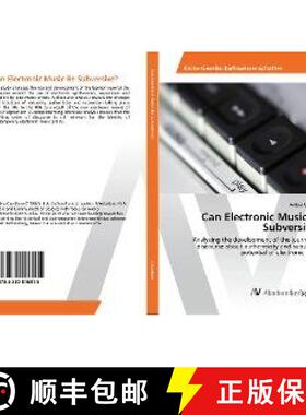 预订 Can Electronic Music Be Subversive? [9783330516915]