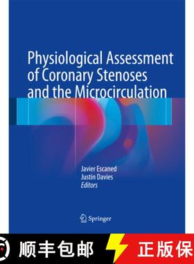 【3-4周达】Physiological Assessment of Coronary Stenoses and the Microcirculation [9781447152446]