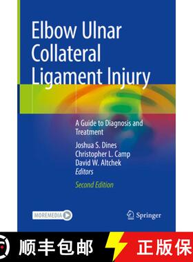 【3-4周达】Elbow Ulnar Collateral Ligament Injury: A Guide to Diagnosis and Treatment [9783030695668]