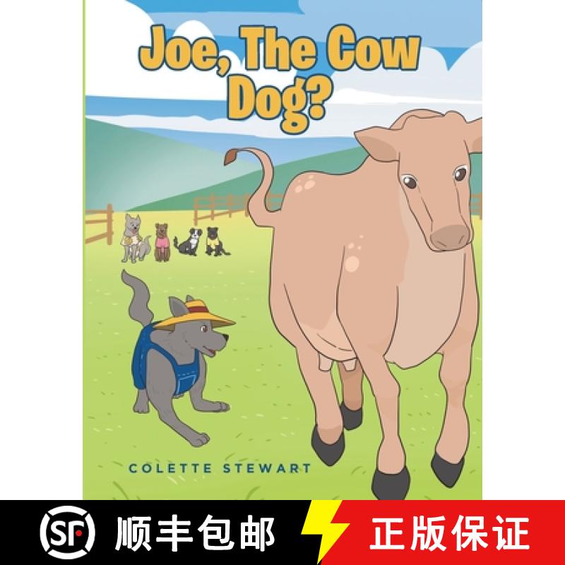 【3-4周达】Joe, The Cow Dog? [9798892216333]
