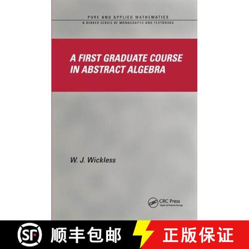 【3-4周达】A First Graduate Course in Abstract Algebra [9780367394417]