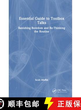 【3-4周达】Essential Guide to Toolbox Talks: Banishing Boredom and Re-Thinking the Routine [9781032796284]