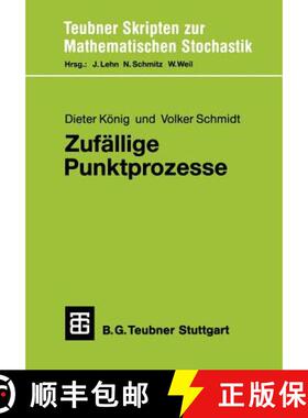 【3-4周达】Zufällige Punktprozesse : Eine Einführung mit Anwendungsbeispielen [9783519027331]