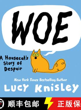【3-4周达】Woe: A Housecat's Story of Despair: (A Graphic Novel) [9780593177631]