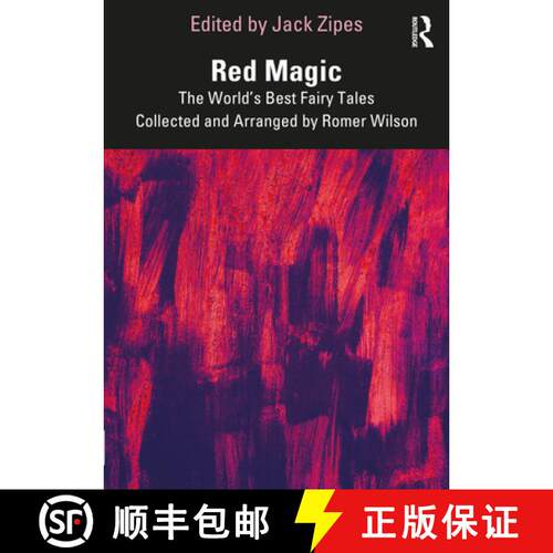 【3-4周达】Red Magic: The World's Best Fairy Tales Collected and Arranged by Romer Wilson [9781032285740]