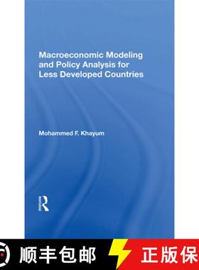 【3-4周达】Macroeconomic Modeling and Policy Analysis for Less Developed Countries [9780367015985]