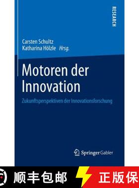 【3-4周达】Motoren Der Innovation: Zukunftsperspektiven Der Innovationsforschung [9783658061340]