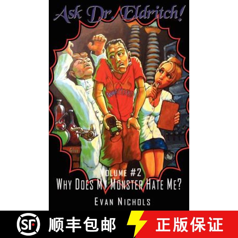 【2-3周达】Ask Dr. Eldritch Volume #2 Why Does My Monster Hate Me? [9781105026454]