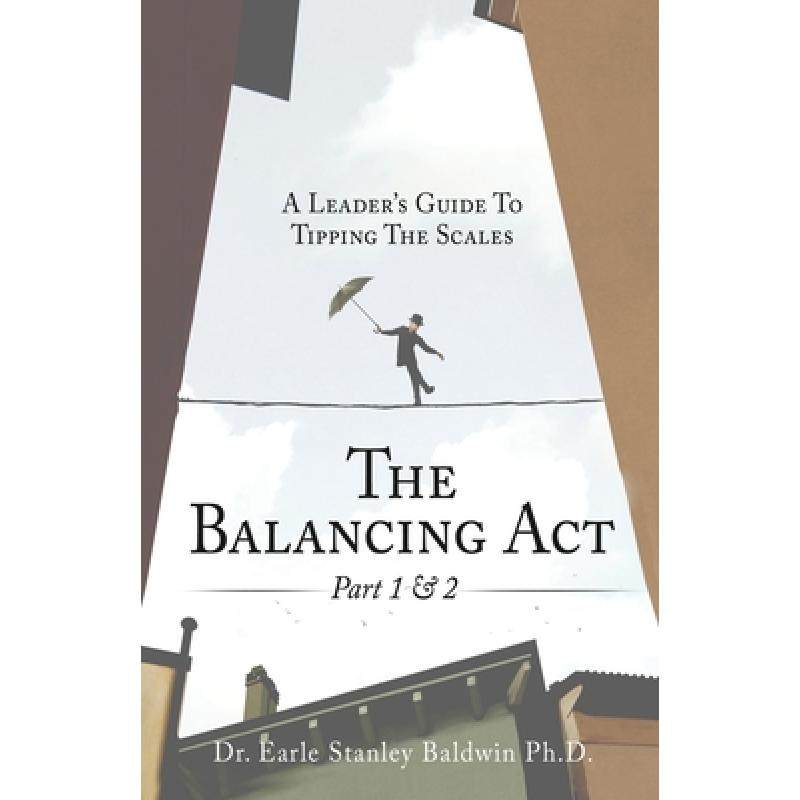 预订 the balancing act part 1 & 2: a lead. [9781545677506]