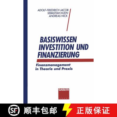 【3-4周达】Basiswissen Investition und Finanzierung: Finanzmanagement in Theorie und Praxis [9783409140669]