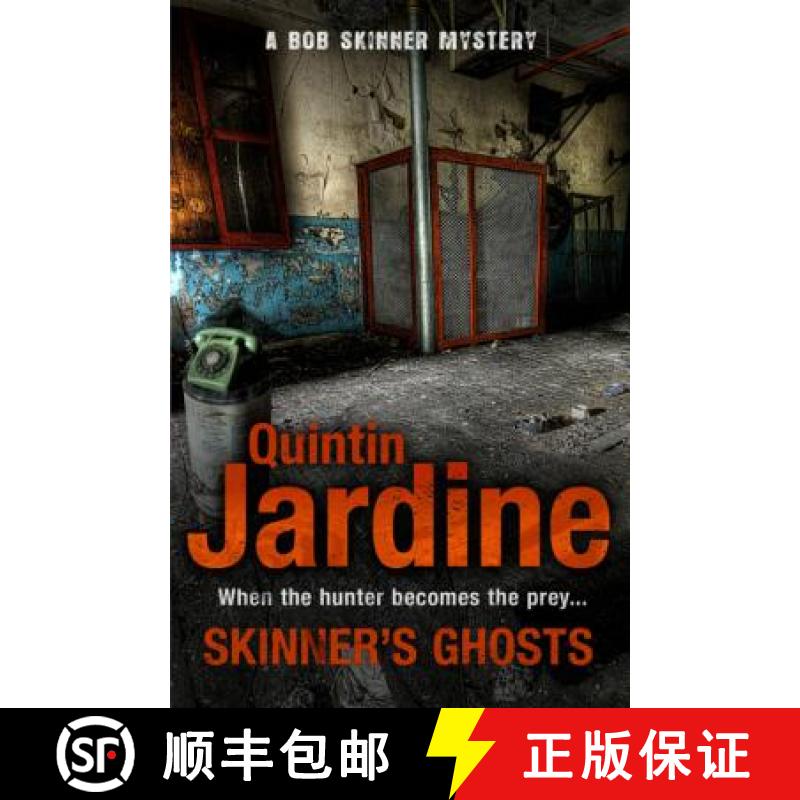 【3-4周达】Skinner's Ghosts (Bob Skinner series, Book 7): An ingenious and haunting Edinburgh crime n... [9780755358649]