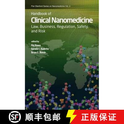 【3-4周达】Handbook of Clinical Nanomedicine: Law, Business, Regulation, Safety, and Risk [9789814669221]