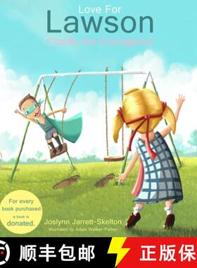【3-4周达】Love for Lawson: Charlie the Courageous [9780996536219]