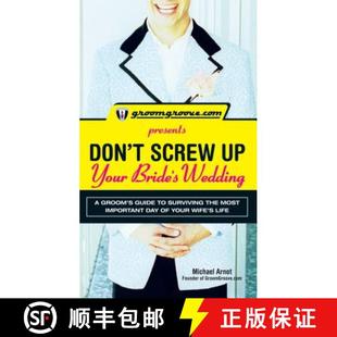 Wedding Screw t... Your Bride 4周达 Groomgroove.com Groom 9781598695977 Surviving Guide Don Presents