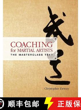 【3-4周达】Coaching for Martial Artists: The Masterclass Text [9781936533039]
