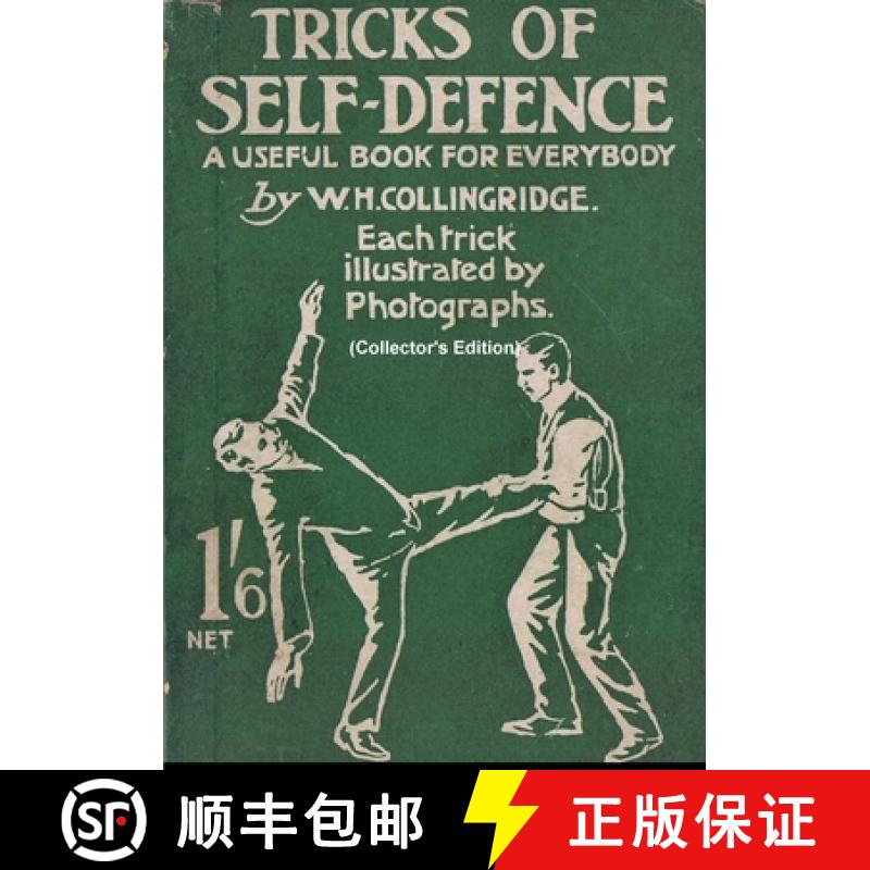 【2-3周达】Tricks of Self-Defence, A Useful Book for Everybody  (Collector's Edition) [9780244501129]