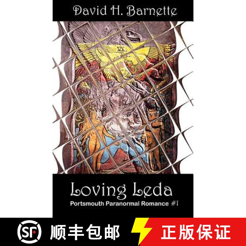 【3-4周达】Loving Leda Portsmouth Paranormal Romance #1 [9781939739674]