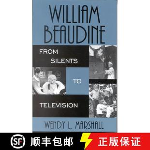 【3-4周达】William Beaudine : From Silents to Television [9780810852181]