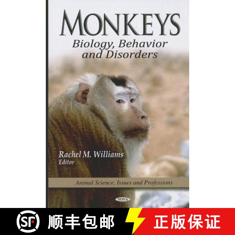 【3-4周达】Monkeys: Biology, Behavior and Disorders [9781612099118]
